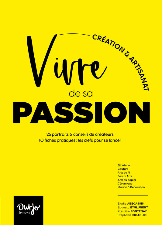 Vivre de sa Passion, Création & Artisanat